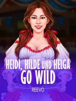 Heidi Hilde Und Helga Go Wild